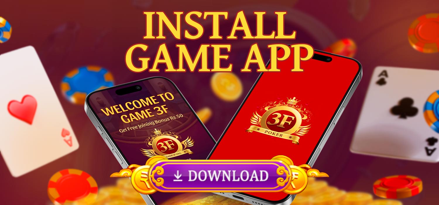 Install the 3F Game app on various mobile versions.